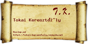 Tokai Keresztély névjegykártya